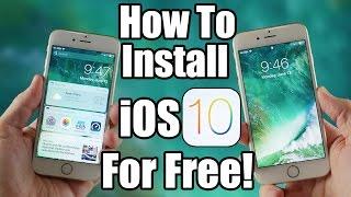 How To Install iOS 10 for Free Right Now! - No Computer Needed!