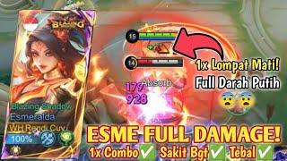 ESMERALDA 1x COMBO MATI! MUSUH AUTO FULL DARAH PUTIH SEMUA! BUILD ESMERALDA TERSAKIT 2025 - MLBB