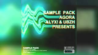 (25) FREE Sample Pack/Loop Kit - "Agora" (Pvlace, Cubeatz, Pyrex, etc.) | Alyx! x Ubzh