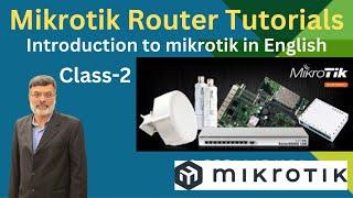 Introducing the Mikrotik Router: A Comprehensive Guide For Mikrotik Certifications Class-2