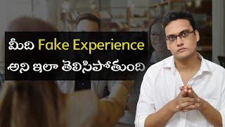 Fake Experience employees in interviews and how they get caught #softwarejobstelugu