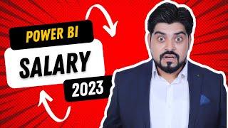 What is the Salary of a Power BI Developer year 2023