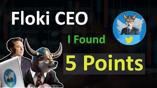 I Found 5 Points in Floki CEO Token | Floki CEO News Today | Babydoge Whale Fund by Floki CEO