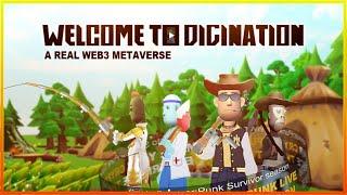 DIGINATION -NO.1 WEB3 METAVERSE WITH NFTs & NFT GAMES!!