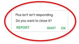 How To Fix Plus Messenger App Isn_t Responding Error Android _ Ios - Plus Messenger Not Open Problem