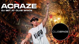 ACRAZE Dj Set @OfficialClubSpace    | Miami presented by Link Miami Rebels