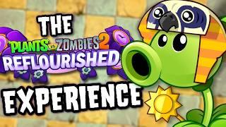 The PvZ Reflourished Experience (Ancient Egypt)