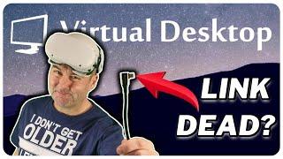 Is Wired PC VR DEAD? Virtual Desktop vs Link Cable by AMVR
