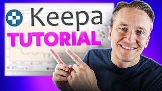 Amazon Keepa Tutorial And Overview (EVERYTHING You Need To Know)