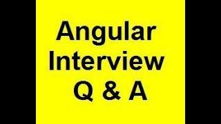 Angular Interview Questions and Answers | Angular Interview Questions | Top Angular Questions