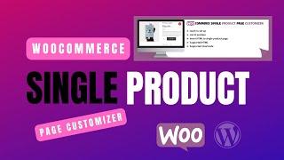 Woocommerce Single Product Page Customize by Free Plugin