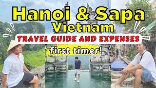 Hanoi and Sapa, Vietnam Travel Guide (Itinerary + Expenses)  FOR FIRST TIMERS! |  WanderJ