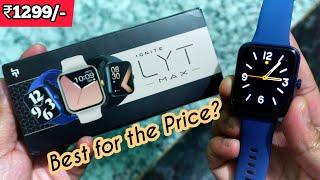 Best Smartwatch Under ₹1500 - Crossbeat Ignite Lyt Max Unboxing & Review !!! 