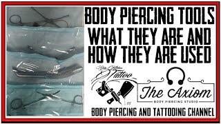 Body Piercing Tools   What They Are & How They Are Used