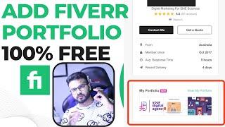 How To Add Portfolio In Fiverr (100% FREE) #1 Fiverr Secrets