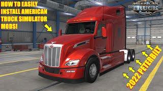 How To Easily Install Mods Into American Truck Simulator | #ATSMods #AmericanTruckSimulator