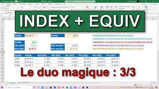 Fonction Excel : INDEX EQUIV, la combinaison gagnante !