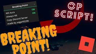 NEW *OP* Breaking Point Script! (Pastebin 2021)