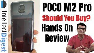 Poco M2 Pro Hands On Review With Camera Test, Specs & Features