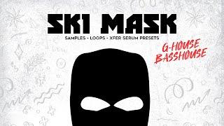 Gritty House Samples - Ski Mask - G-House & Bass House