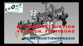 Blechkonstruktion vs. mechanische Bauteile