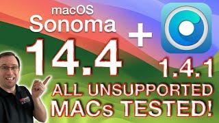 macOS 14.4 tested on ALL UNSUPPORTED MACs with OpenCore Legacy Patcher 1.4.1!