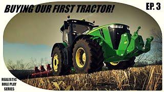 BUYING OUR FIRST TRACTOR! Farming Simulator 19 - Realistic Role Play - Sandy Bay Episode 3