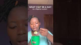 What I eat in a day as a Nigerian student #explore #viral #youtubeshorts #food #foodie #students