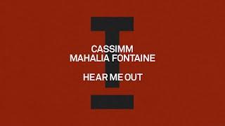 CASSIMM, Mahalia Fontaine - Hear Me Out [House]