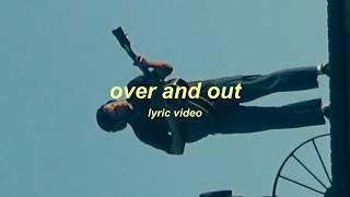 over and out lyric video