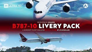 4Simmers | B787-10 Livery Pack | Microsoft Flight Simulator [Official Teaser]