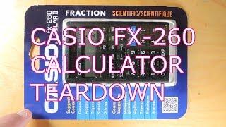 Casio fx-260 Calculator Extreme Teardown and Conversion to Ice Cube Power!