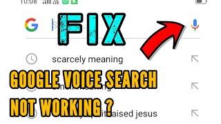 Google Voice Search Not Working Problem Solved