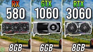 RX 580 8GB vs GTX 1060 6GB vs RTX 3060 - Tested in 2024