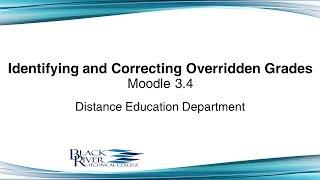 Identifying and Correcting Overridden Grades