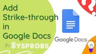 How to Use Strike Through in Google Docs: Tips and Tricks