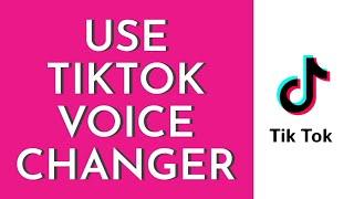 How To Use TikTok Voice Change Filter (2023) | Tiktok Voice Changer Effect (Full Tutorial)