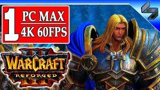 Прохождение Warcraft 3 Reforged #1  На Русском  Ремейк Варкрафт 3 Обзор  Геймплей на ПК [4K]