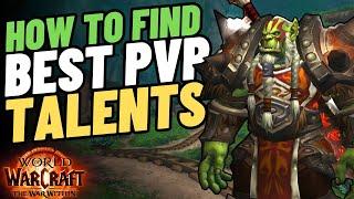 How to Find the BEST PvP Spec & Talents for Your Class | WoW 11.1 PvP Guide