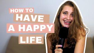 why you're STILL NOT HAPPY & how to build YOUR GREAT LIFE