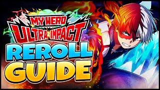 BEST CHARACTER REROLL GUIDE for My Hero Ultra Impact GLOBAL!