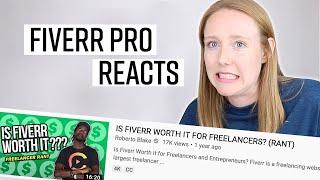 Real Fiverr Seller Reacts to Rant - Is Fiverr Worth It? | #FreelanceFriday