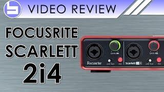 Focusrite Scarlett 2i4 Audio Interface Video Review