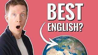 13 Countries Who Speak The BEST English