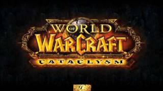 World Of Warcraft : Cataclysm Main Theme