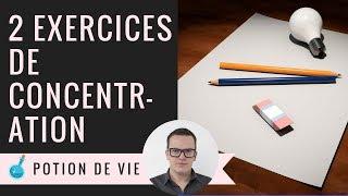 2 exercices pour booster votre concentration