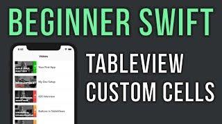 Swift UITableView Tutorial with Custom Cells - Beginner Series