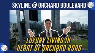 Luxury living in heart of Orchard Road, Skyline @ Orchard Boulevard | Home Quarters |BlkBuster Ep 62