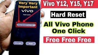 Vivo y12, y15, y17 hard reset || pattern password remove || all Vivo hard reset one click | Jun 2022