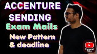 Accenture Sending Exam Mails for New Hiring with New Pattern || Deadline Soon